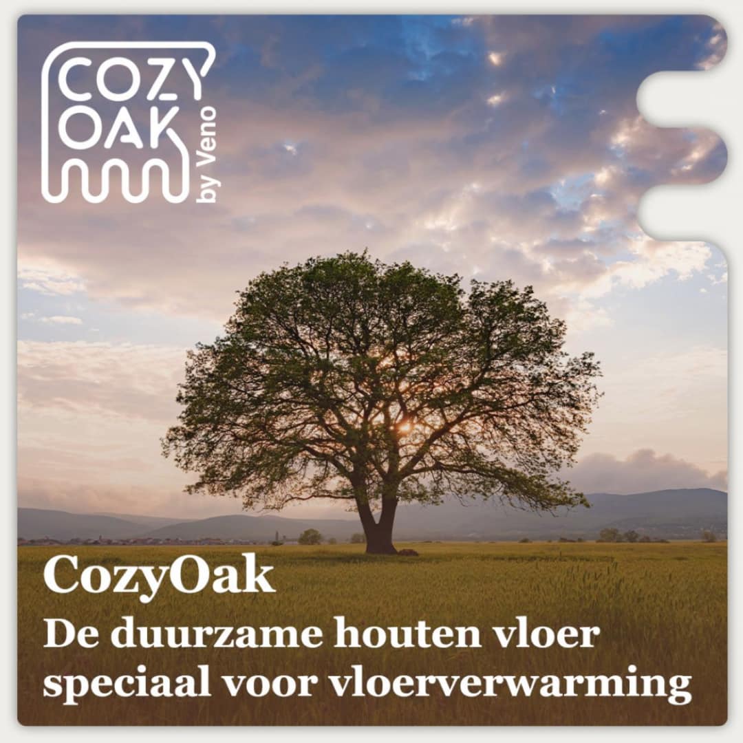 Cozy oak. Eeen betaalbare eiken vloer met Nederlandse roots.